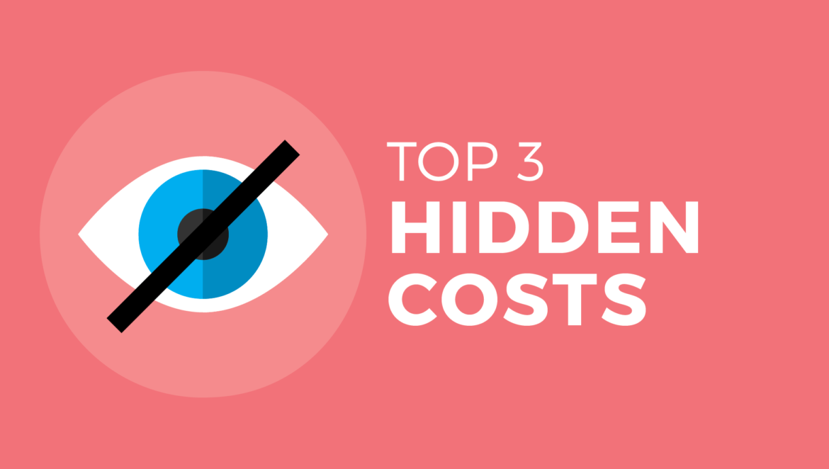 Top 3 hidden costs of building